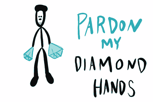Pardon my diamond hands GIF